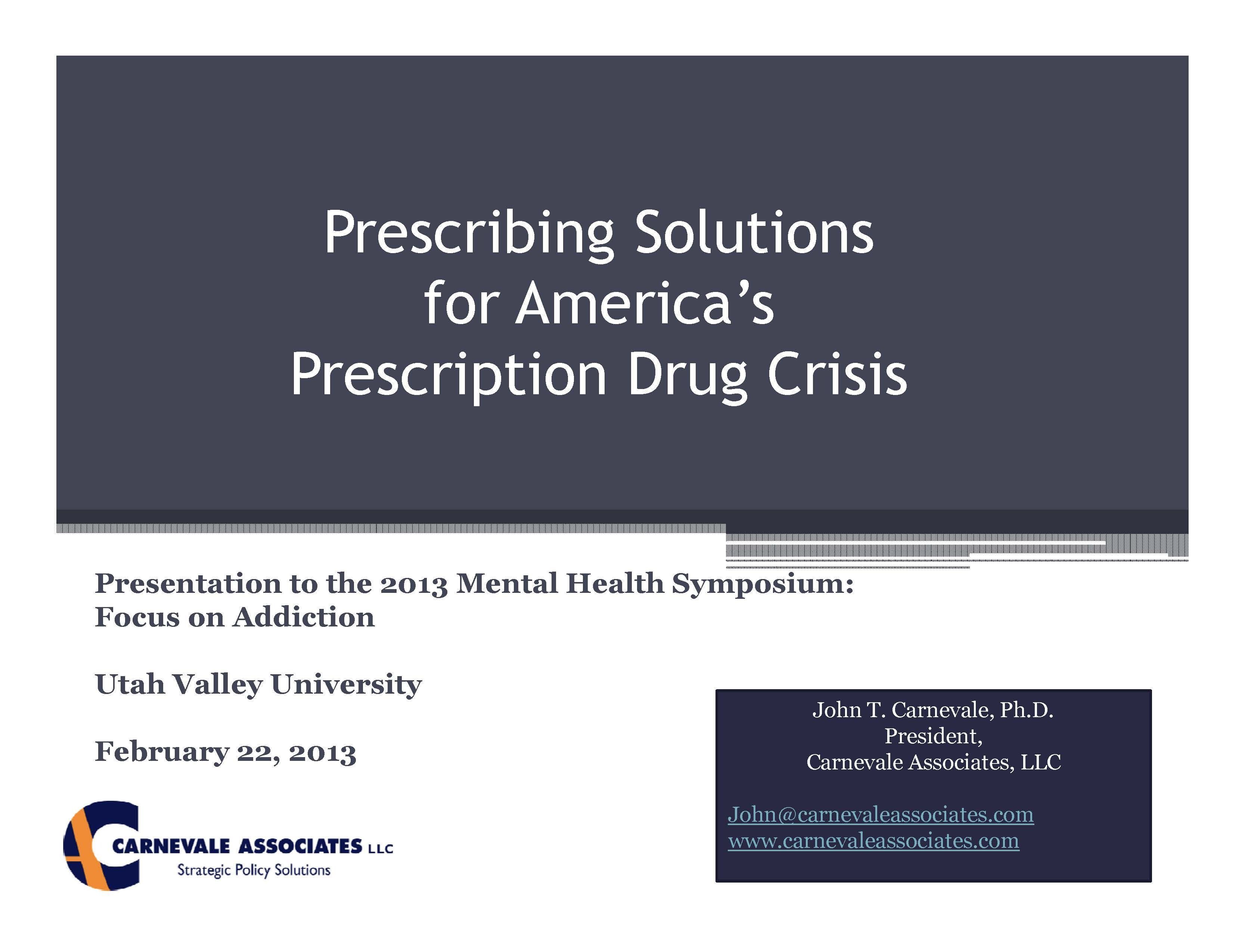 Prescribing Solutions for America's Prescription Drug Crisis