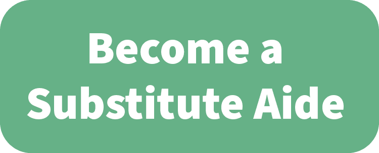 Become a substitute aide