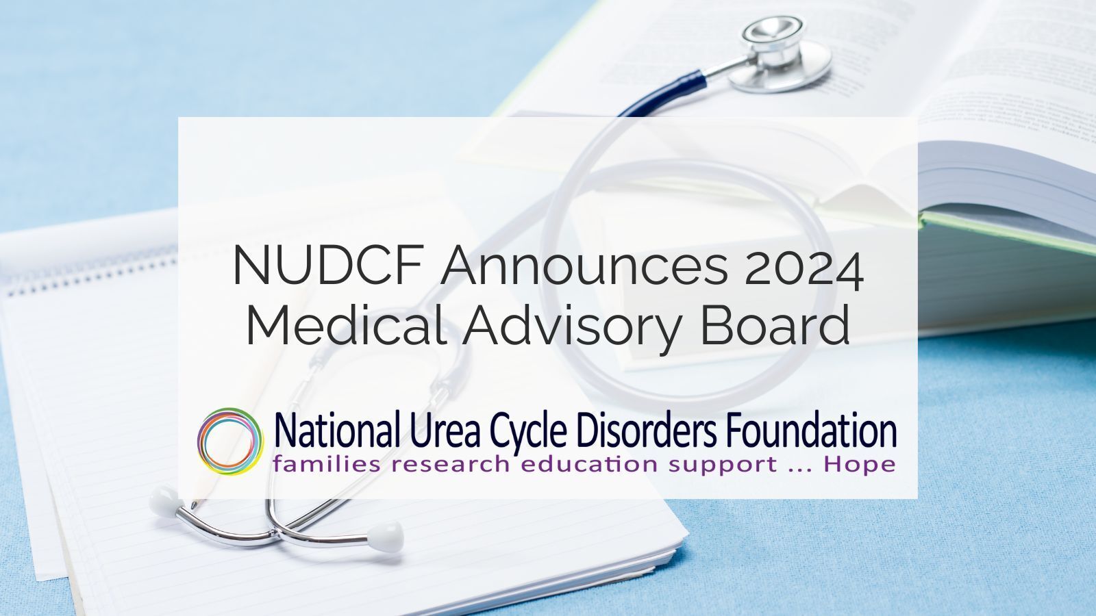 National Urea Cycle Disorders Foundation Announces 2024 Medical Advisory Board