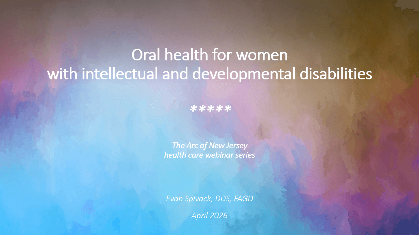 4/16/26 - Oral Health for Women with IDD