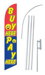 Buy Here Pay Here Swooper/Feather Flag + Pole + Ground Spike