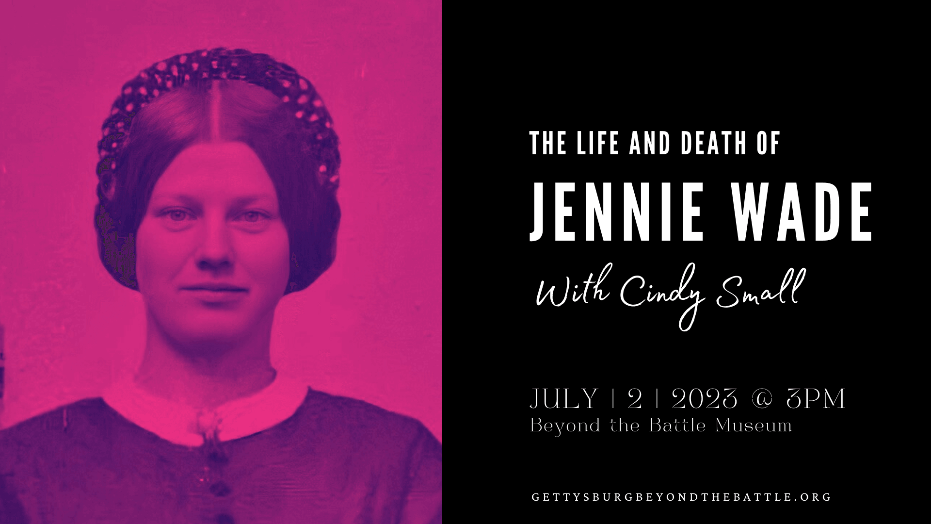 The Life and Death of Jennie Wade
