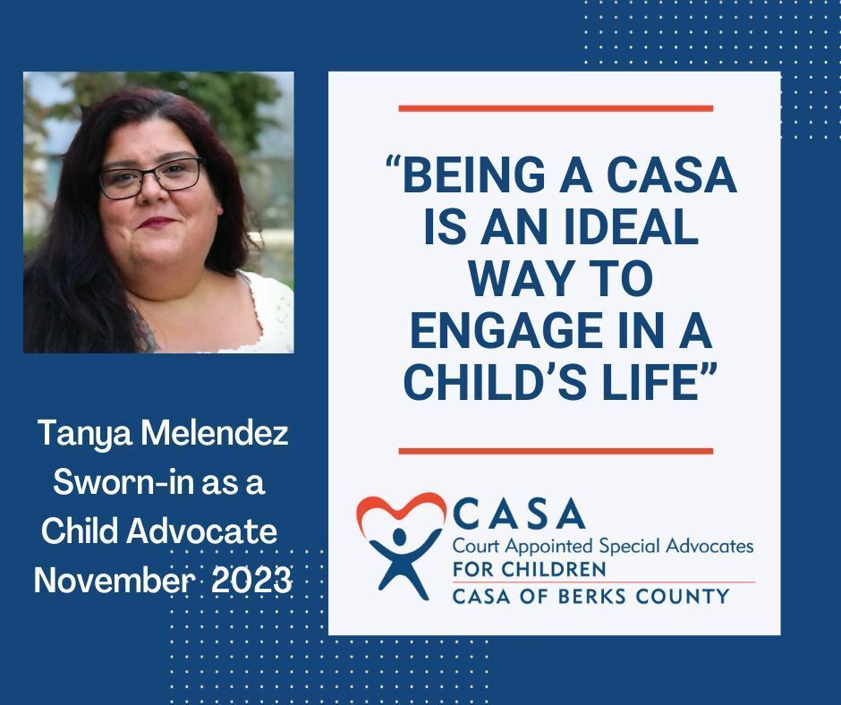 Bridging Hearts and Communities: How Tanya Melendez Found Her Calling as a CASA Advocate