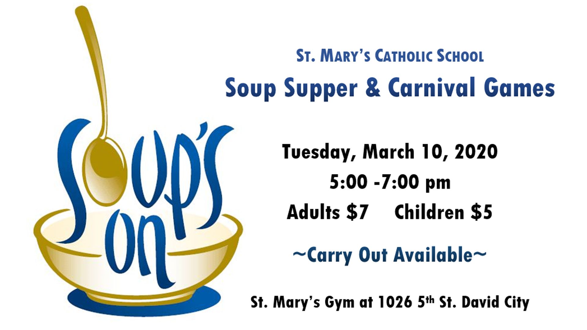 St. Mary's Soup Supper & Carnival Games