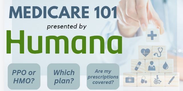 Medicare 101 with Humana