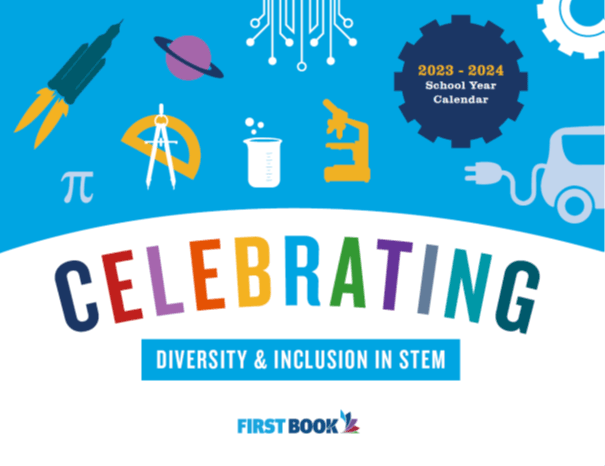 2023 - 2024 Celebrating Diversity & Inclusion in STEM Calendar