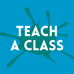 TEACH A CLASS
