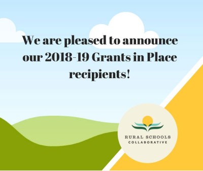 2018-2019 Grants in Place rural teacher awards announced!