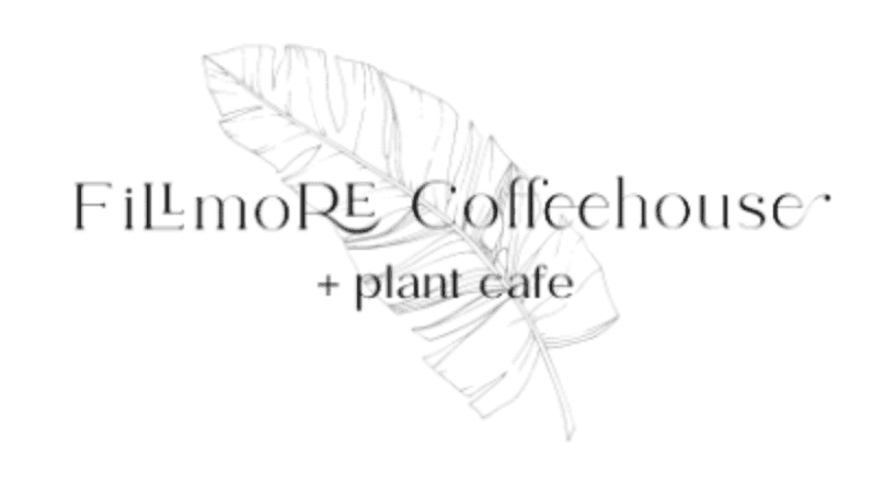 Fillmore Coffee House & Plant Cafe