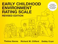 Early Childhood Environment Rating Scale - Revised Edition
