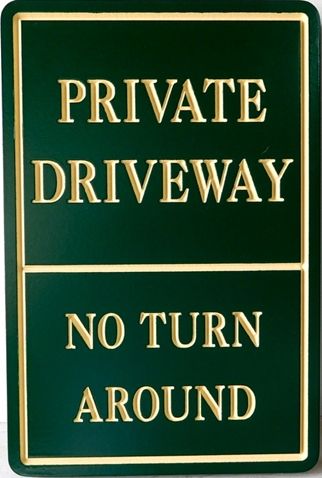 KA20732 - Custom "Private Driveway" Sandblasted  Sign