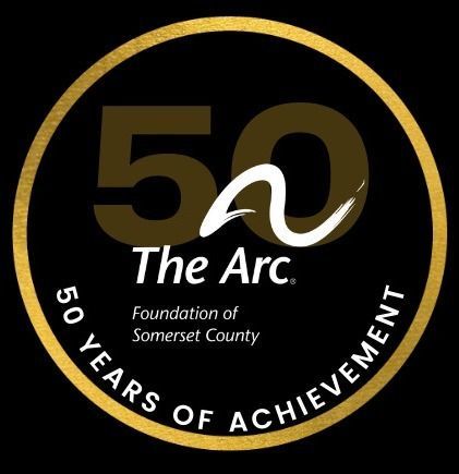 The Arc of Somerset County Celebrating 50 Years!