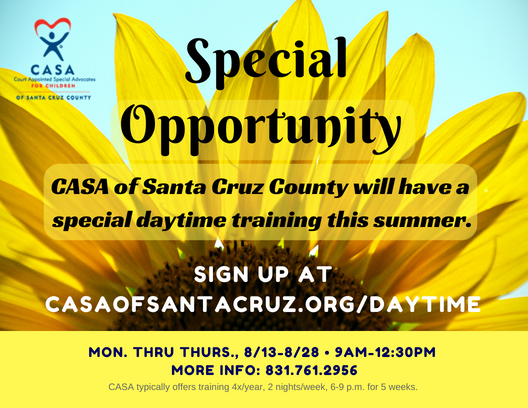 Special Daytime Training to become a CASA begins August 13.