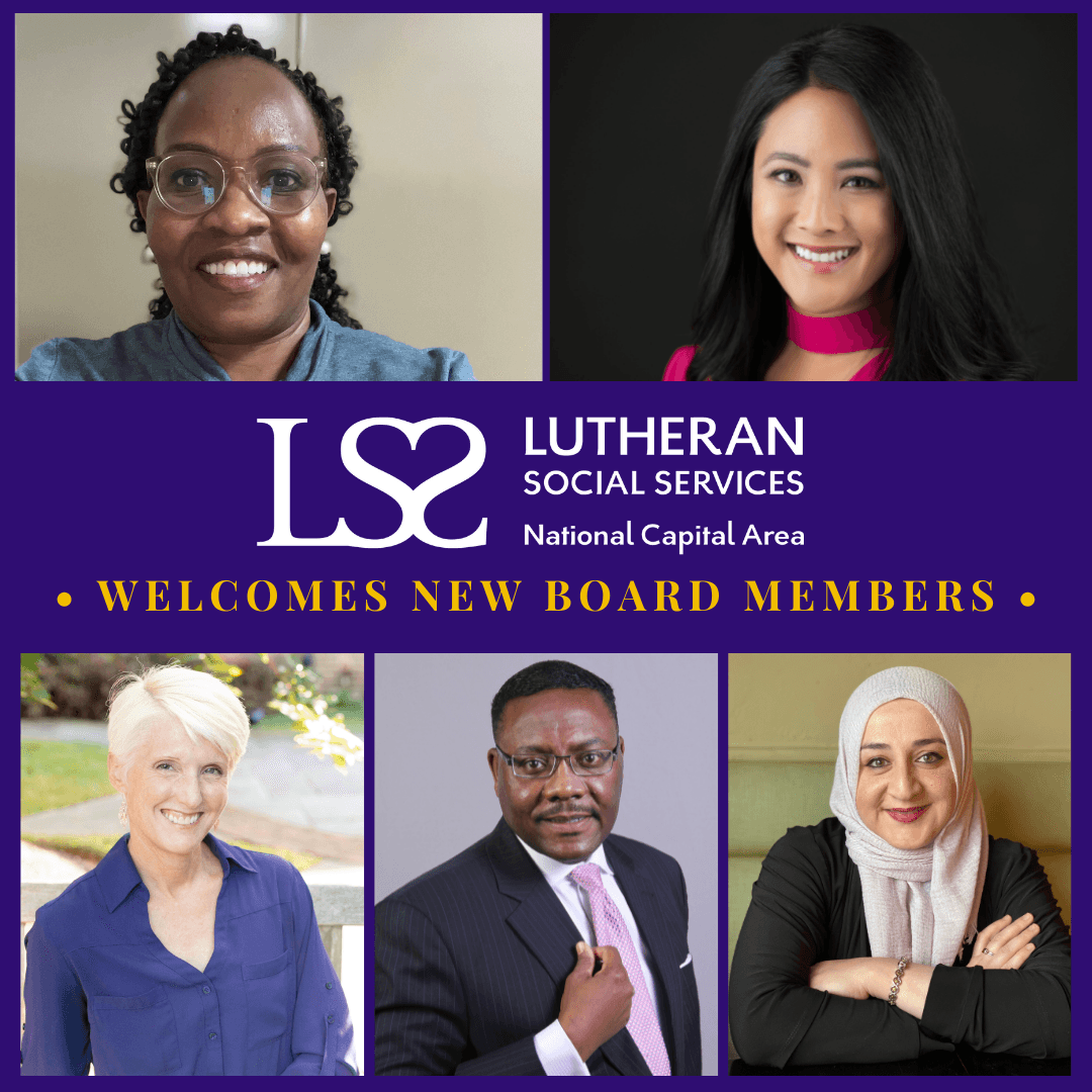 Lutheran Social Services National Capital Area Announces  New Board Members