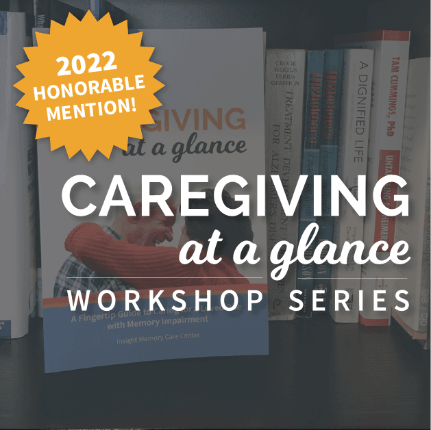 Honorable Mention for our Caregiving at a Glance Workshop!