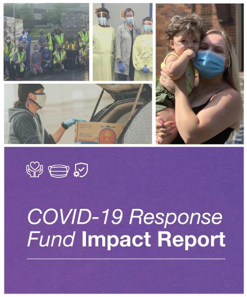 Read more about the impact of the COVID-19 Response Fund.