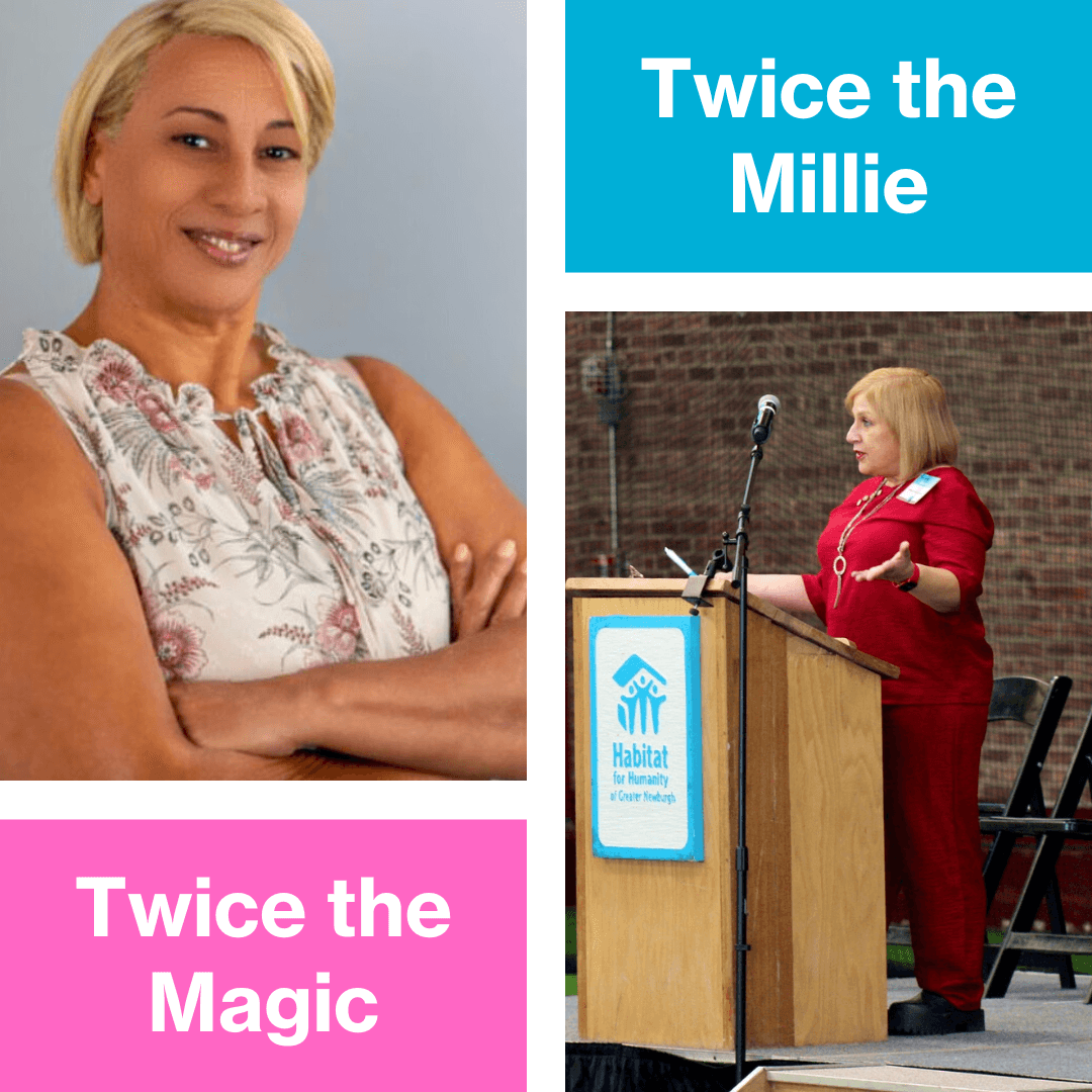 Photo of Millie - (top left), Habitat staff, pictured with caption below "Twice the Magic" and Millie (bottom right), Habitat homeowner, pictured with caption above "Twice the Millie". 