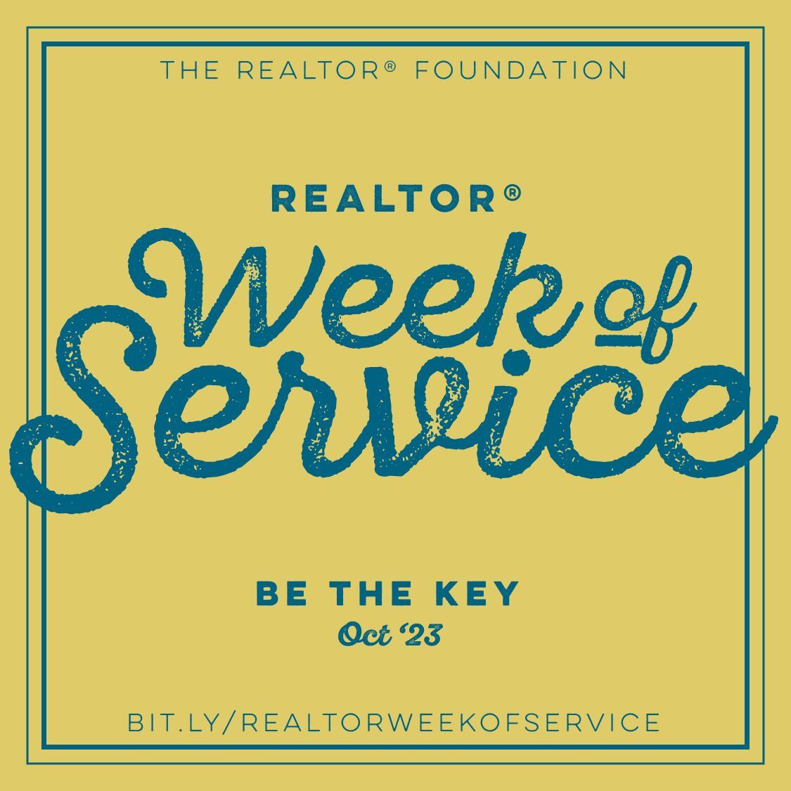 GIVE BACK DURING REALTOR® WEEK OF SERVICE 