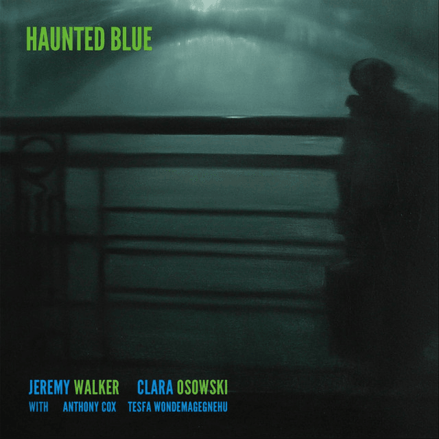 Haunted Blue by Jeremy Walker & Clara Osowski