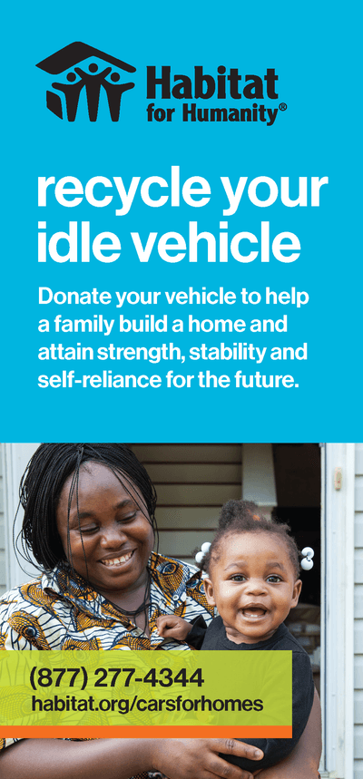 Habitat for Humanity “Recycle Your Idle Vehicle” banner encouraging car donations to support affordable housing, featuring a smiling mother and child