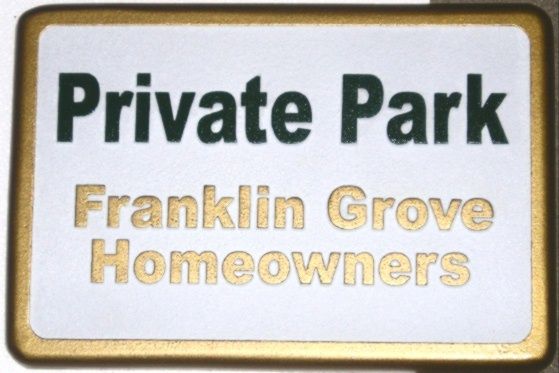 KA20755 - HDU Sign for Private Park of Homeowners' Association, 24K Gold Leaf Gilt Lettering and Sign Borders  