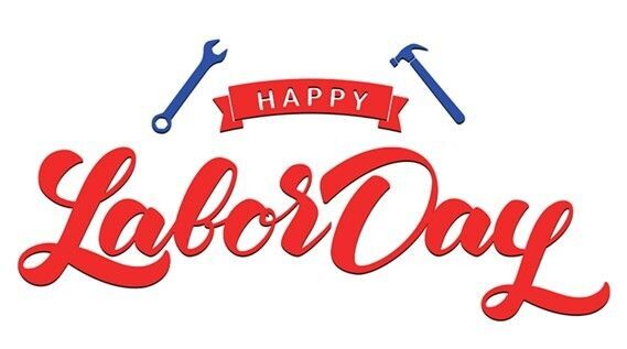 Have a Happy Labor Day!