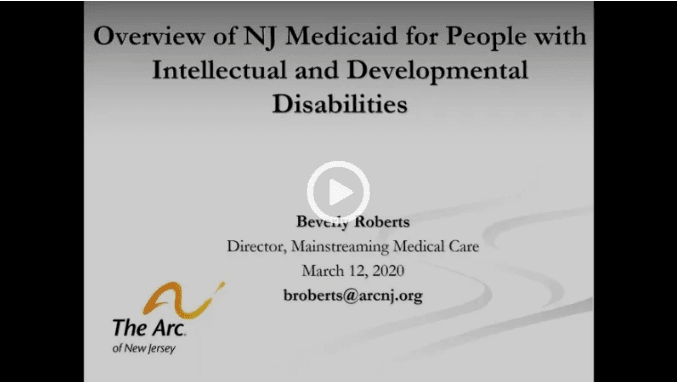 Overview of Medicaid for People With Intellectual and Developmental Disabilities - Video Recording and Presentation Slides
