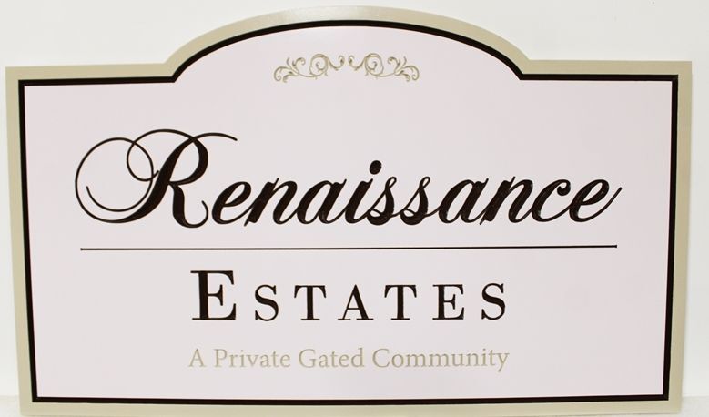 K20241 - Engraved HDU Elegant  Entrance Sign for the "Renaissance Estates" .