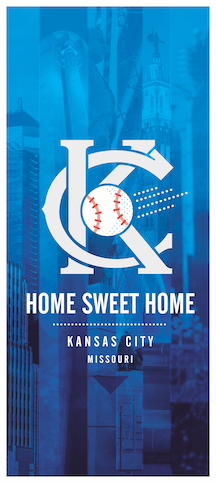 15"x36" Home Sweet Home Royals Banner