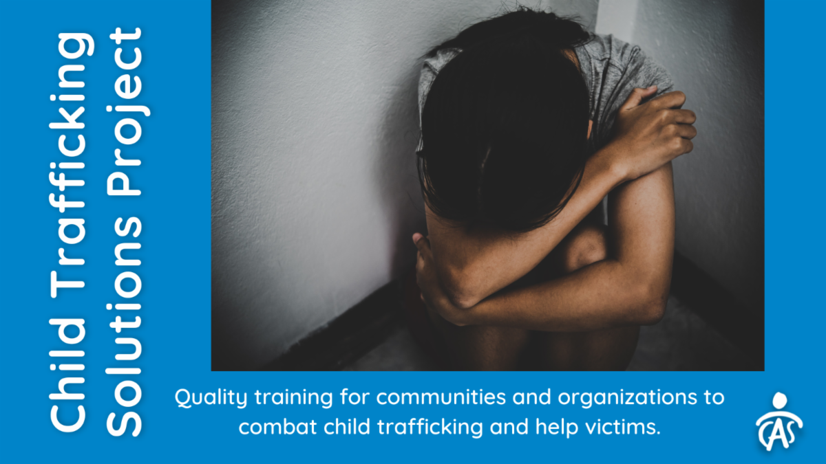 Child Trafficking Solutions Project