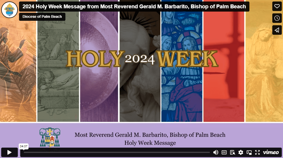 March 2024: Bishop Barbarito's Holy Week Message