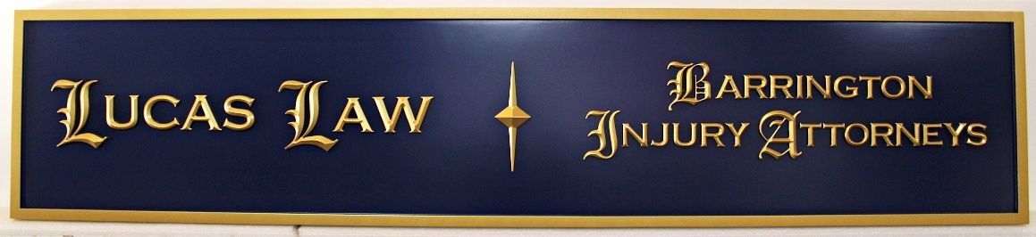 A10046 - Carved and Engraved HDU Law Office Sign for "Lucas Law & Barrington Injury Attorneys"