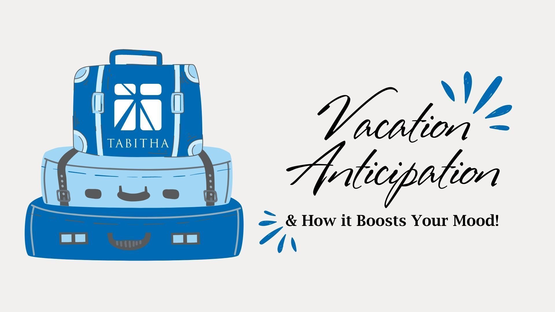 Vacation Anticipation–How it Boosts Your Mood