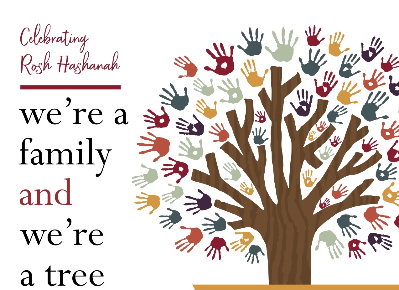 We're A Family; We're A Tree (Rosh Hashana Celebration)