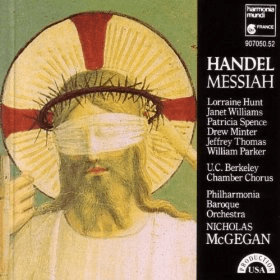 Messiah, Nic McGegan, Lorraine Hunt, Janet Williams and Philharmonia Baroque Orchestra