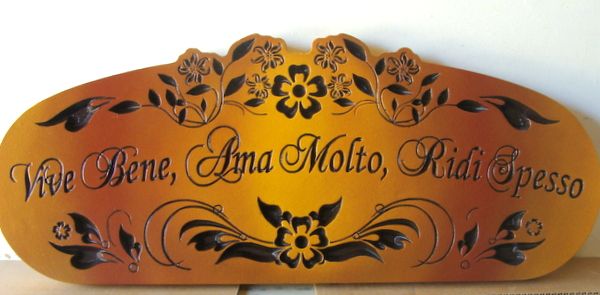 YP-4180 - Engraved  Plaque for Home Wine Cellar with Italian  Saying "Live well, love much,  laugh often", Cedar Wood