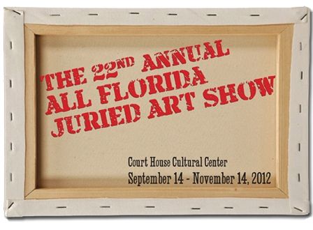 22nd Annual All Florida Juried Art Show