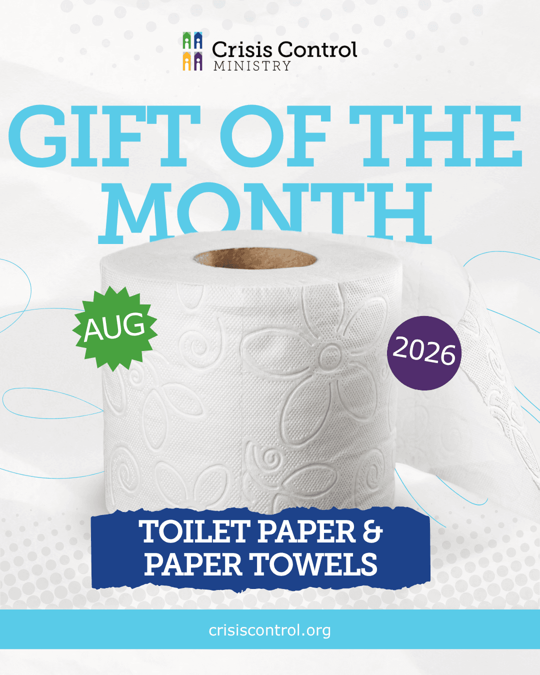 August 2026 Gift of the Month - Toilet Paper & Paper Towels