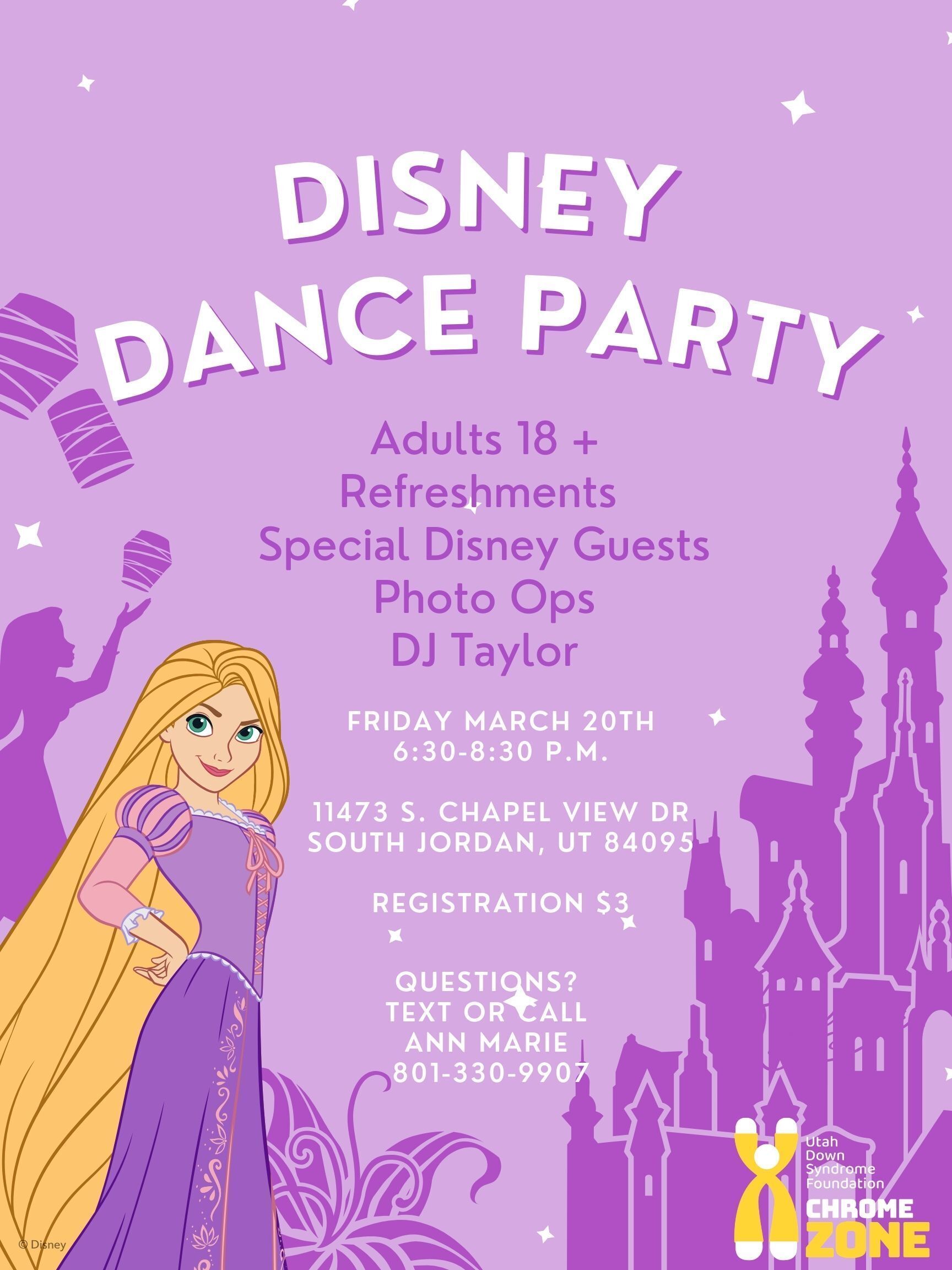 Disney princess Rapunzel inviting everyone to attend Chrome Zone's Disney Dance 18+ March 20th 6:30 pm.