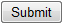 Submit Button