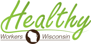 Healthy Workers, Healthy Wisconsin Toolbox