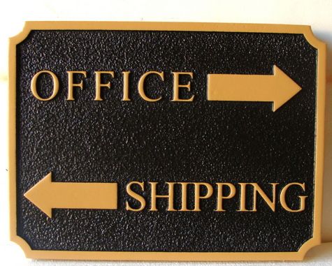 SB28980 - Carved sand Sandblasted HDU  Directional Office and Shipping Sign, with Raised Text and Border