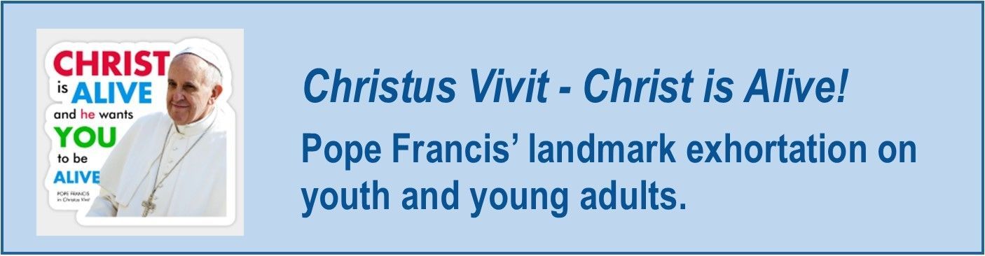 Christus Vivit - linked