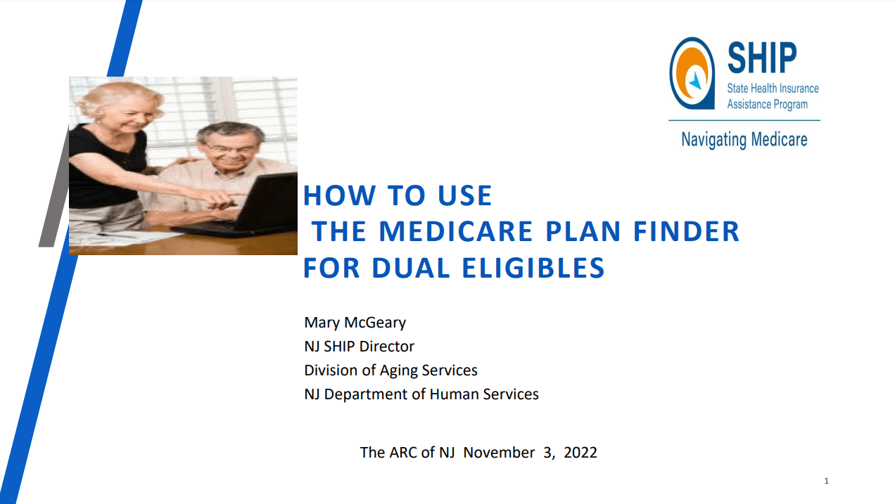 11/3/22 How to Use the Medicare Plan Finder for Dual Eligibles - Slides