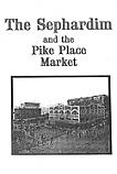 The Sephardim and the Pike Place Market