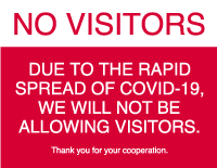 No Visitors Due To Covid