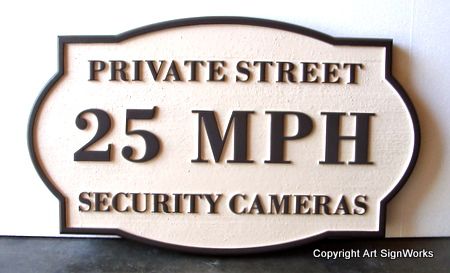  H17247 - Carved HDU "Speed Limit 25 MPH / Private Street" Traffic Sign 