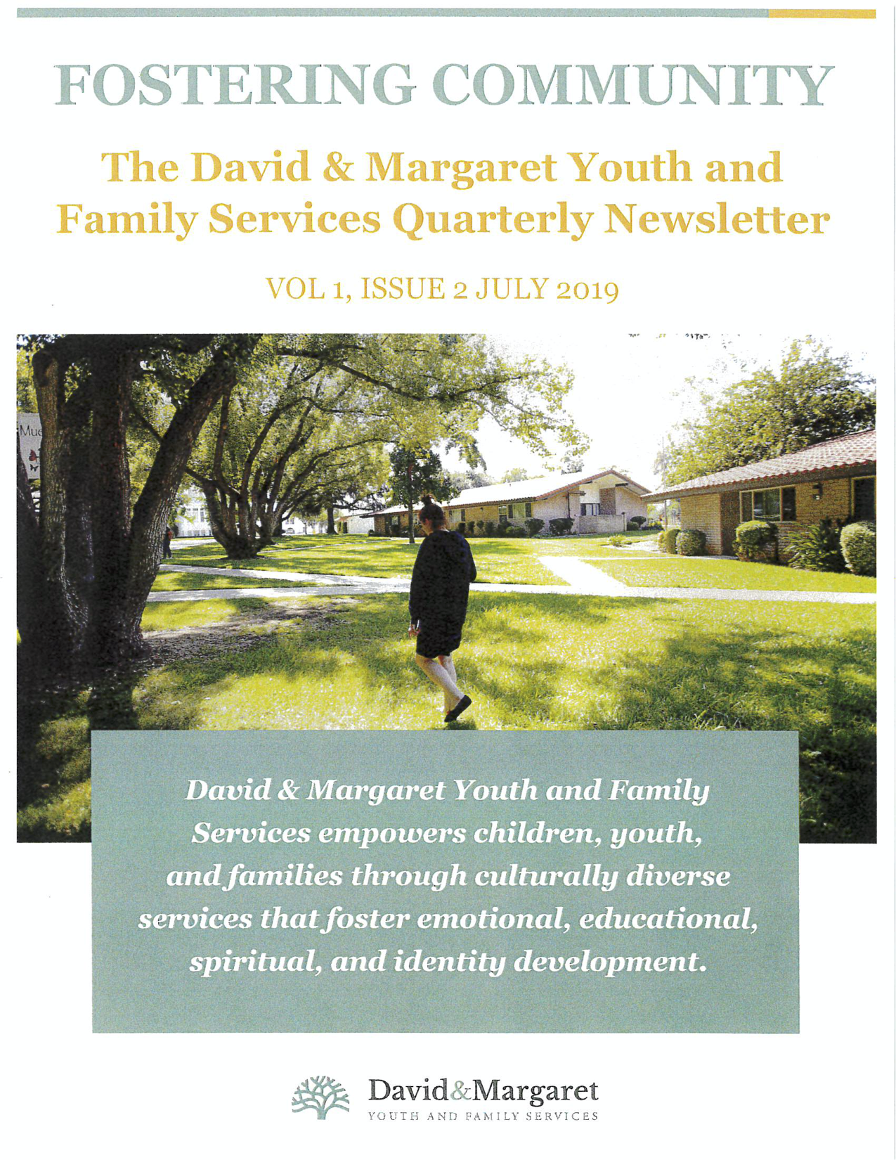 David & Margaret Quarterly Newsletter Vol. 1 Issue 2