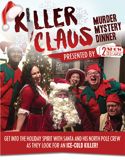 SOLD OUT Killer Claus, a Murder Mystery Dinner