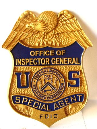 U30782 - Federal Deposit Insurance Corporation ( FDIC)  Inspector General Special Agent Badge Carved HDU Wall Plaque